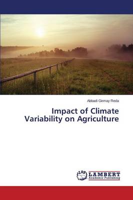 Impact of Climate Variability on Agriculture (Paperback)