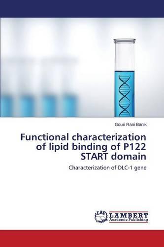Functional Characterization of Lipid Binding of P122 Start Domain (Paperback)