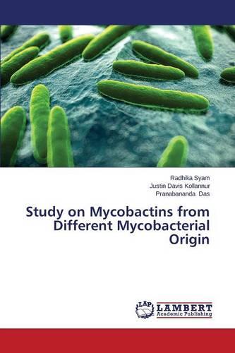 Study on Mycobactins from Different Mycobacterial Origin (Paperback)