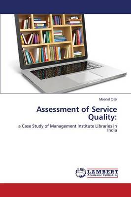 Assessment of Service Quality (Paperback)