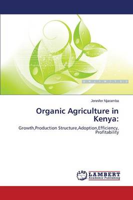 Organic Agriculture in Kenya (Paperback)