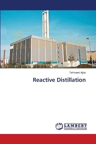 Reactive Distillation (Paperback)