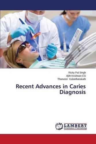 Recent Advances in Caries Diagnosis (Paperback)