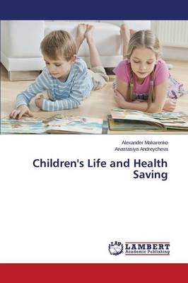 Children's Life and Health Saving (Paperback)