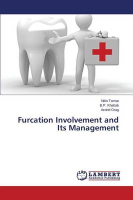 Furcation Involvement and Its Management (Paperback)