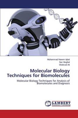 Molecular Biology Techniques for Biomolecules (Paperback)