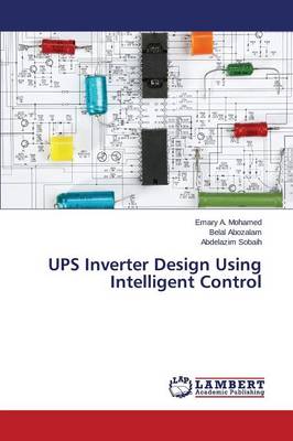 Ups Inverter Design Using Intelligent Control (Paperback)