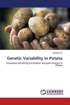 Genetic Variability in Potato (Paperback)