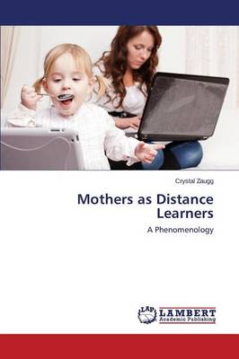 Mothers as Distance Learners (Paperback)