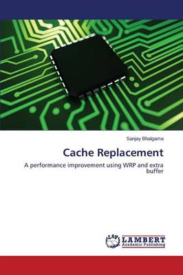 Cache Replacement (Paperback)