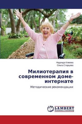 Milioterapiya V Sovremennom Dome-Internate (Paperback)