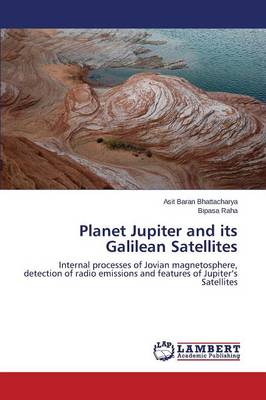 Planet Jupiter and Its Galilean Satellites (Paperback)
