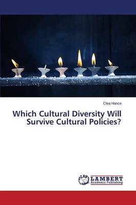 Which Cultural Diversity Will Survive Cultural Policies? (Paperback)