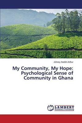 My Community, My Hope: Psychological Sense of Community in Ghana (Paperback)