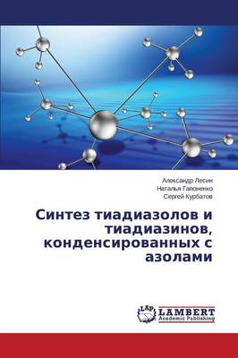 Sintez Tiadiazolov I Tiadiazinov (Paperback)