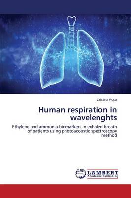 Human Respiration in Wavelenghts (Paperback)