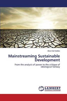 Mainstreaming Sustainable Development (Paperback)