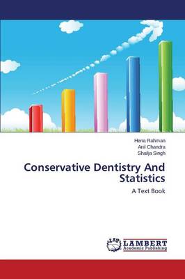 Conservative Dentistry and Statistics (Paperback)