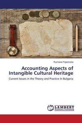 Accounting Aspects of Intangible Cultural Heritage (Paperback)