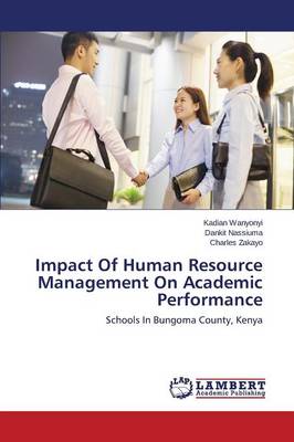 Impact of Human Resource Management on Academic Performance (Paperback)