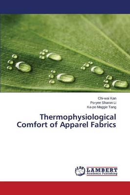 Thermophysiological Comfort of Apparel Fabrics (Paperback)