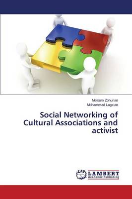 Social Networking of Cultural Associations and Activist (Paperback)
