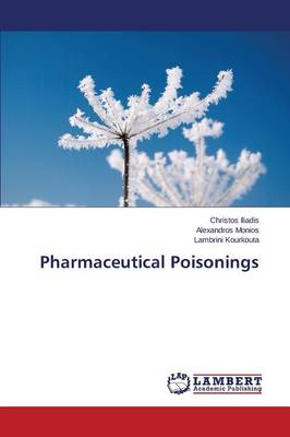 Pharmaceutical Poisonings (Paperback)