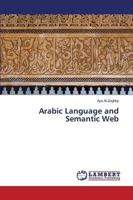 Arabic Language and Semantic Web (Paperback)