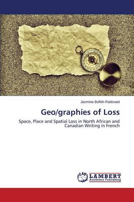 Geo/Graphies of Loss (Paperback)