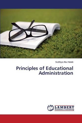 Principles of Educational Administration (Paperback)
