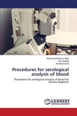 Procedures for Serological Analysis of Blood (Paperback)