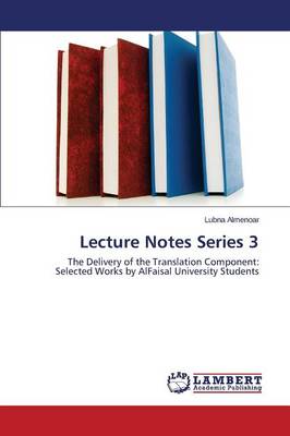 Lecture Notes Series 3 (Paperback)