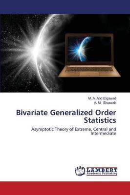 Bivariate Generalized Order Statistics (Paperback)