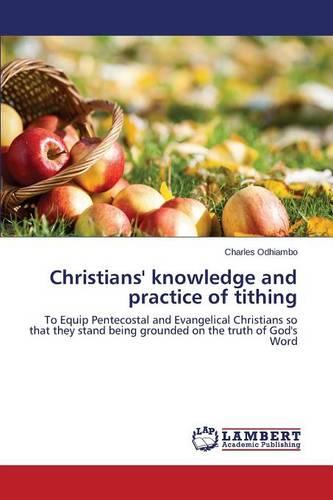 Christians' Knowledge and Practice of Tithing (Paperback)