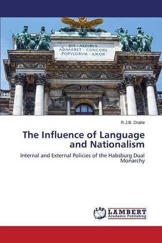 The Influence of Language and Nationalism (Paperback)