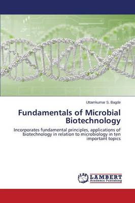 Fundamentals of Microbial Biotechnology (Paperback)