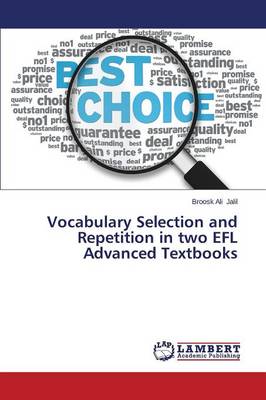 Vocabulary Selection and Repetition in Two Efl Advanced Textbooks (Paperback)
