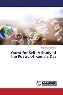 Quest for Self: A Study of the Poetry of Kamala Das (Paperback)