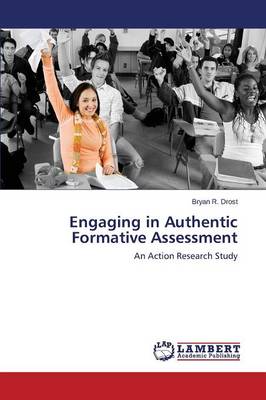 Engaging in Authentic Formative Assessment (Paperback)