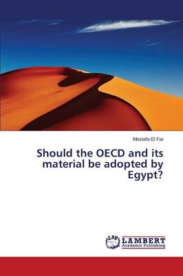 Should the OECD and Its Material Be Adopted by Egypt? (Paperback)