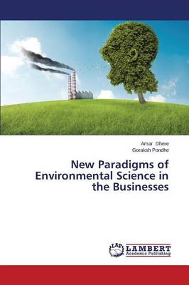 New Paradigms of Environmental Science in the Businesses (Paperback)