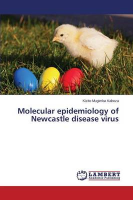 Molecular Epidemiology of Newcastle Disease Virus (Paperback)