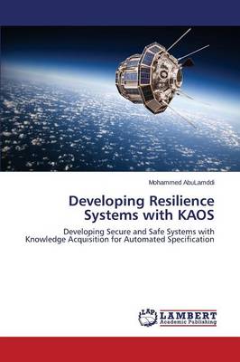 Developing Resilience Systems with Kaos (Paperback)