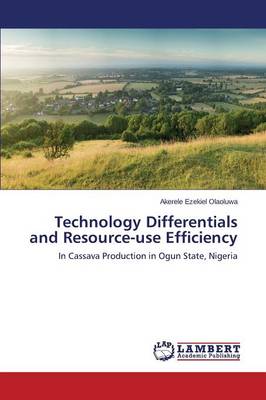 Technology Differentials and Resource-Use Efficiency (Paperback)