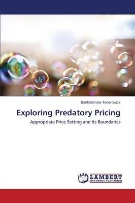 Exploring Predatory Pricing (Paperback)