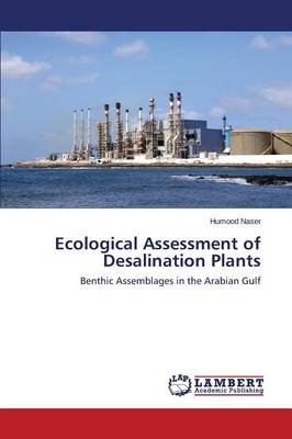 Ecological Assessment of Desalination Plants (Paperback)