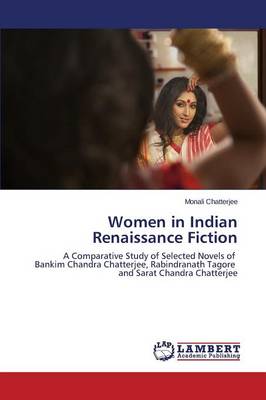 Women in Indian Renaissance Fiction (Paperback)