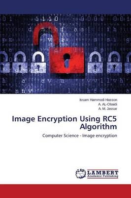 Image Encryption Using Rc5 Algorithm (Paperback)