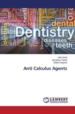 Anti Calculus Agents (Paperback)