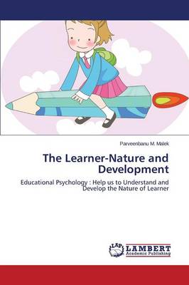 The Learner-Nature and Development (Paperback)